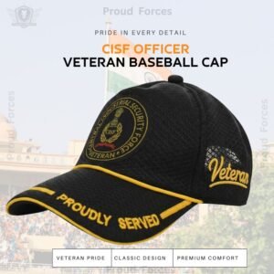 CISF Proudly Veteran Baseball Cap (Black Color)- Premium Quality
