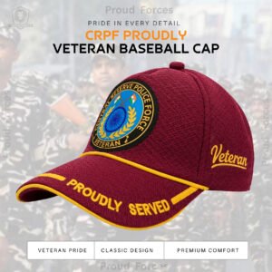CRPF Proudly Baseball Cap for Veterans(Maroon Color)- Premium Quality